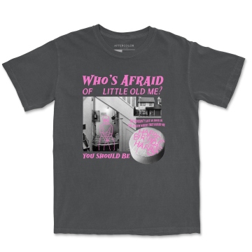 Who's Afraid of Little Old Me Garment Dyed Tee - Image 2